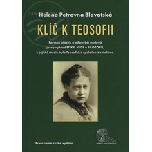 Klíč k teosofii - Petrovna Blavacká Helena