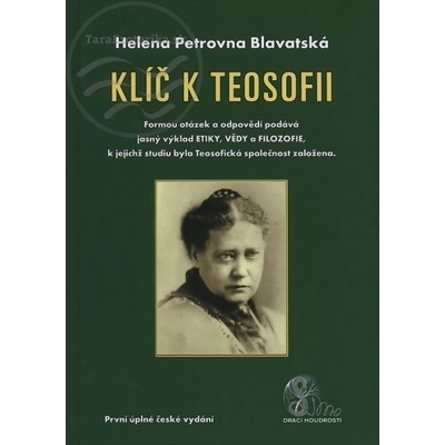 Klíč k teosofii - Petrovna Blavacká Helena