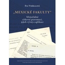 Mexické fakulty