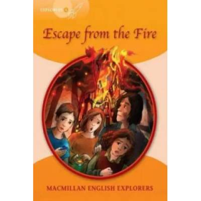 Explorers: 4 Escape from the Fire | Richard Brown