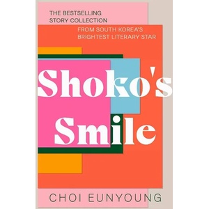 Shoko's Smile (ISBN: 9781529376043)