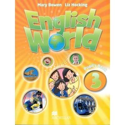 English World 3: Pupil\'s Book Mary Bowen Liz Hocking