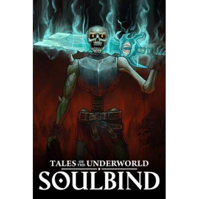 Игра Soulbind: Tales Of The Underworld за PC Steam, Електронна доставка