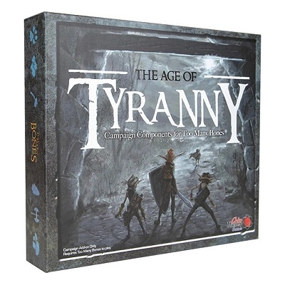 Too Many Bones: Age of Tyranny