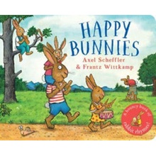 Happy Bunnies Pp - Frantz Wittkamp, Axel Scheffler