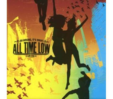 ALL TIME LOW: SO WRONG, ITS RIGHT CD
