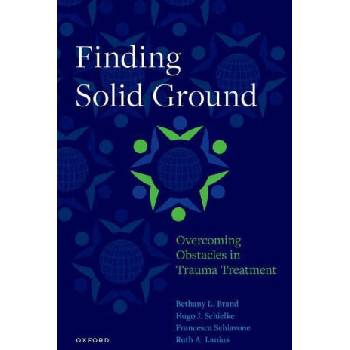 Image 1 of Finding Solid Ground: Overcoming Obstacles in Trauma Treatment