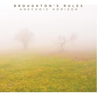 BROUGHTON'S RULES - ANECHOIC HORIZON (1CD)
