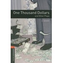 Playscripts 2 - One Thousand Dollars - O. Henry