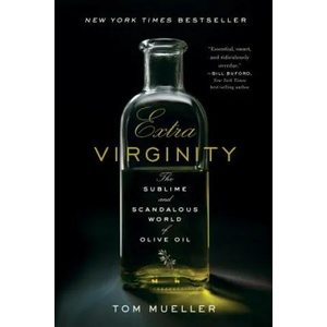 Extra Virginity | Tom Mueller (2013)