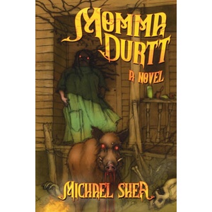 Momma Durtt | Michael Shea, Linda Shea (ISBN: 9781614984177)