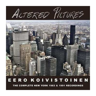 Altered Pictures - Eero Koivistoinen CD