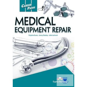 MEDICAL EQUIPMENT REPAIR | Express Publishing (ISBN: 9781471571480)