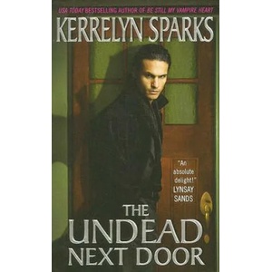 Undead Next Door | Kerrelyn Sparks (ISBN: 9780061118456)