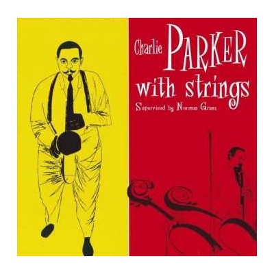 Charlie Parker With Strings - Charlie Parker With Strings LTD CLR LP