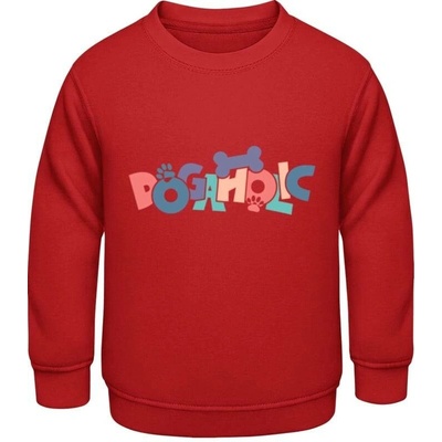 Awdis dětská mikina Psí design s nápisem DOGAHOLIC ohnivá červená