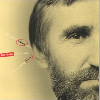 Bulis Jiří - Works Věci CD