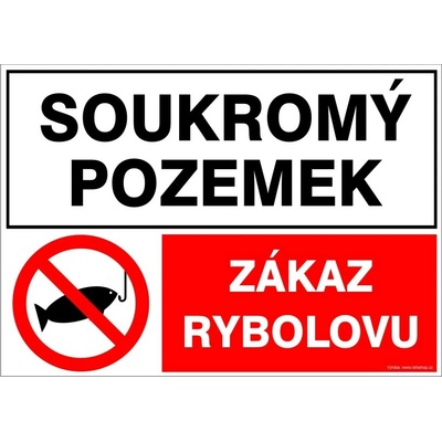 RAFO Samolepka Soukromý pozemek / Zákaz rybolovu! Velikosti: A5 (15 x 21 cm)