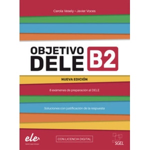 Objetivo DELE B2 - Nueva edición 2024 | Carola Vesely (2025)
