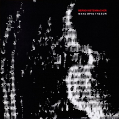 Kistenmacher Bernd - Wake Up In The Sun CD