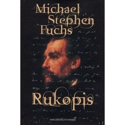 Rukopis - Michael Stephen Fuchs