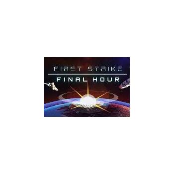 First Strike Final Hour