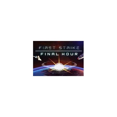 First Strike Final Hour