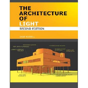Architecture of Light (2nd Edition) | Sage Russell