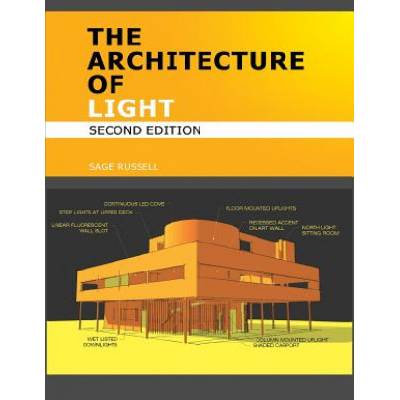 Architecture of Light (2nd Edition) | Sage Russell