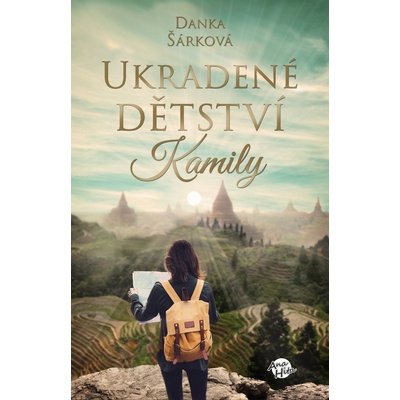 Kamily ukradené dětství