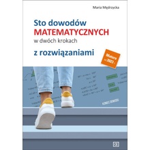 Sto dowodów matematycznych w dwóch krokach z rozwiązaniami