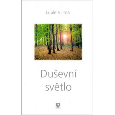 Duševní světlo -- Odpouštím si 1. díl Luule Viilma – Hledejceny.cz