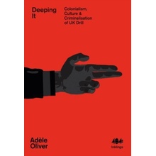 Deeping It - Oliver Adele