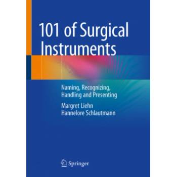 101 of Surgical Instruments | Margret Liehn, Hannelore Schlautmann