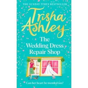 Wedding Dress Repair Shop | Trisha Ashley (2023)