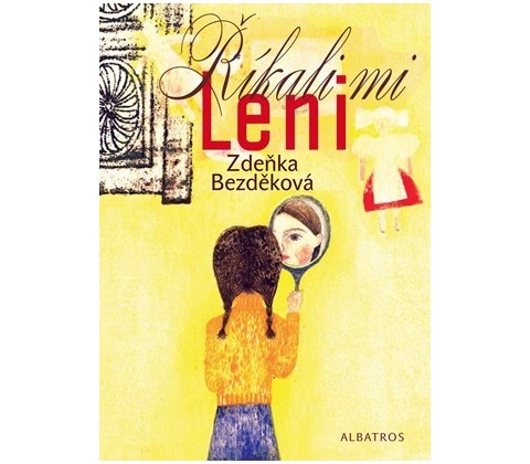 Říkali mi Leni