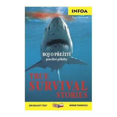 True Survival Stories / Přežití - Zrcadlová četba