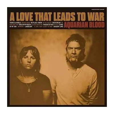 Aquarian Blood - A Love That Leads to War CLR LP – Hledejceny.cz