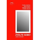 Zvolte sebe