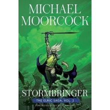 Stormbringer, 2: The Elric Saga Part 2