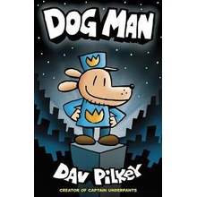 Adventures of Dog Man: Dog Man Pilkey Dav