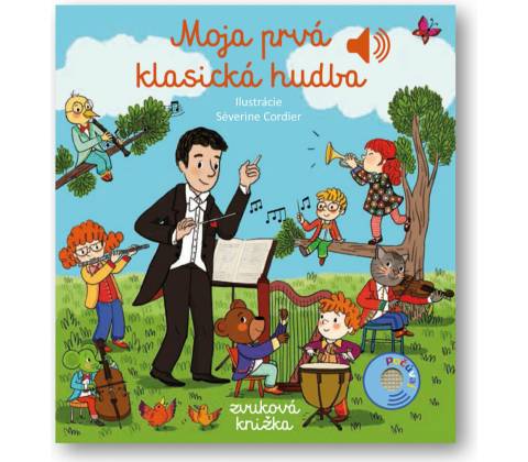 Moja prvá klasická hudba
