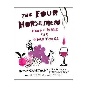 Dinner with the Four Horsemen: Food and Wine for Good Times from the Brooklyn Restaurant (ISBN: 9781419760174)