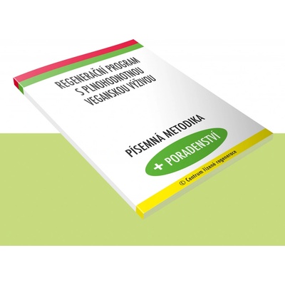 Regenerační program s plnohodnotnou veganskou výživou