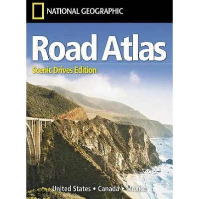Road Atlas: Scenic Drives Edition United States, Canada, Mexico National Maps