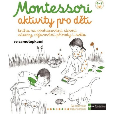 Montessori - aktivity pro deti - Herrmann Éve, Rocchi Roberta