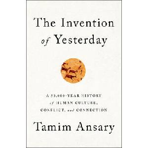 The Invention of Yesterday (ISBN: 9781541706224)