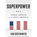 Superpower - Ian Bremmer
