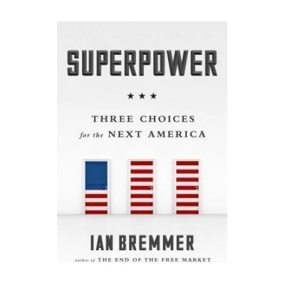 Superpower - Ian Bremmer
