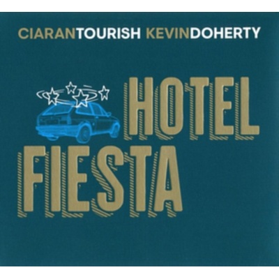 Hotel Fiesta - Ciaran Tourish/Kevin Doherty CD